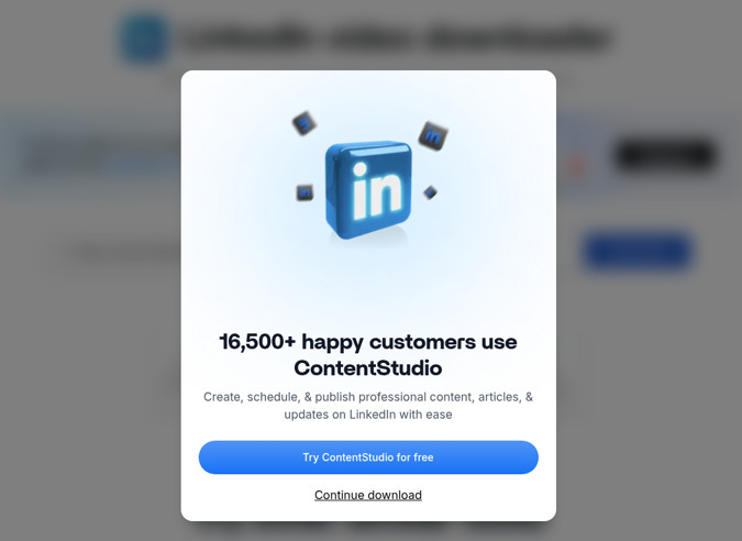 ContentStudio pop-up asking you to try its paid app before the LinkedIn video download continues