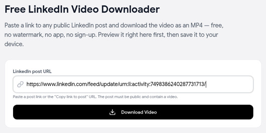 LinkedIn post link pasted into the free LinkedIn video downloader, ready to click Download Video